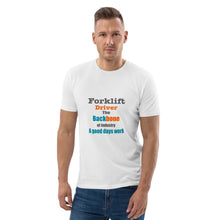 Afbeelding in Gallery-weergave laden, Forklift truck the backbone Unisex organic cotton t-shirt