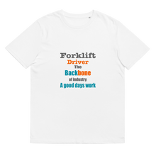 Load image into Gallery viewer, Forklift truck the backbone Unisex organic cotton t-shirt