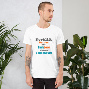 Forklift driver Unisex white t-shirt